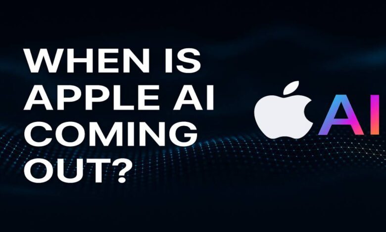 When Is Apple AI Coming Out? Rumors, Timeline & Expected Features