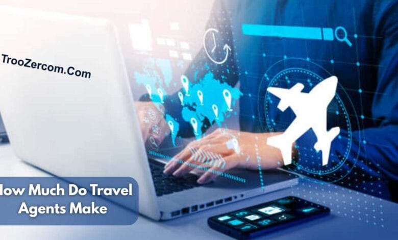 How Much Do Travel Agents Make
